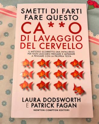 Smettila di farti fare questo c**o di lavaggio del