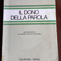 Il dono della parola.Diatto- Mortara.Petrini1981