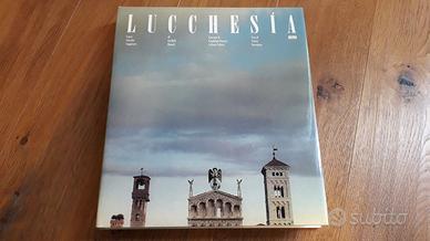 Lucchesia Lucca Vista Viaggiatori libro Toscana