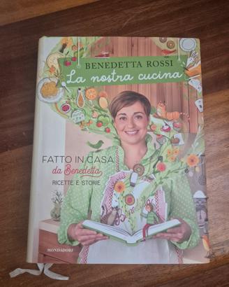 libro la.nostra cucina.di Benedetta Rossi 
