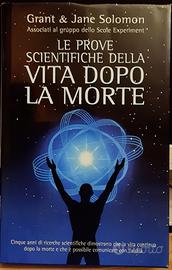 Le prove scientifiche della vita dopo la morte