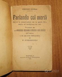 Vincenzo Cavalli, Parlando coi morti, 1916