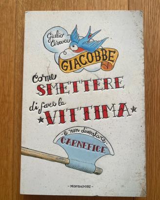 Come smettere di fare la vittima