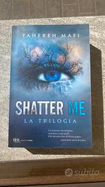 Shatter Me La Trilogia