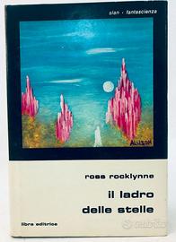 Il ladro delle stelle Ross Rocklynne Libra Slan 54