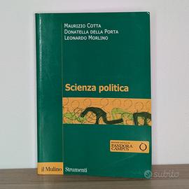 Scienza politica - Cotta, Della Porta, Morlino