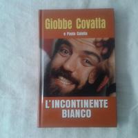 LIBRO L'INCONTINENTE BIANCO di Giobbe Covatta e Pa