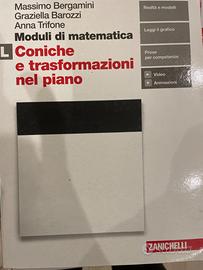 Moduli di matematica Coniche e trasformazioni nel