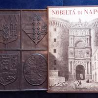 NOBILTA' DI NAPOLI edizione d'arte