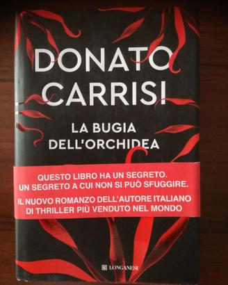 DONATO CARRISI - LA BUGIA dell'ORCHIDEA