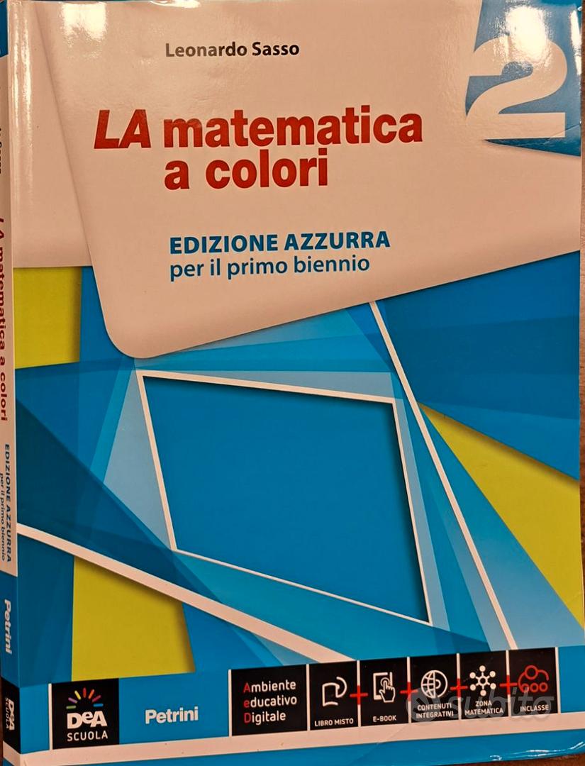 La matematica a colori. Ediz. azzurra. Per le Scuole superiori