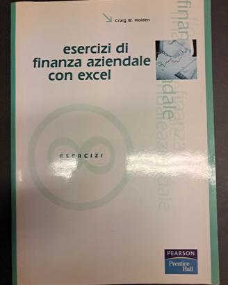 Esercizi di finanza aziendale con Excel