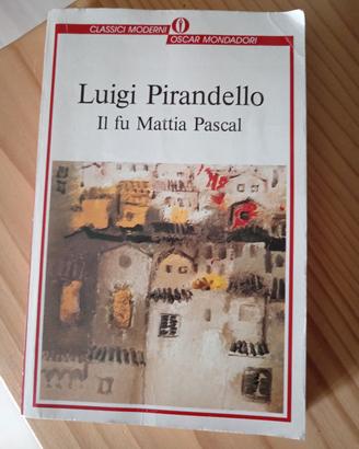 Il fu mattia Pascal - Pirandello 