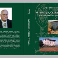 Libro autobiografico di mio padre sul Friuli- 2016