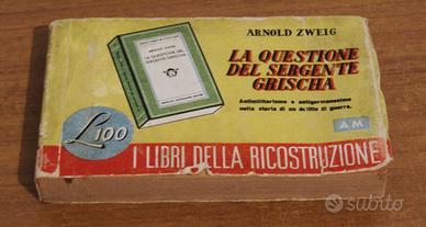 Zweig, La questione del sergente Grischa - 1946