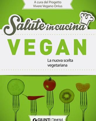 VEGAN la nuova scelta vegetariana