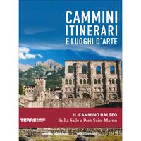 Il Cammino Balteo da La Salle a Pont-Saint-Martin