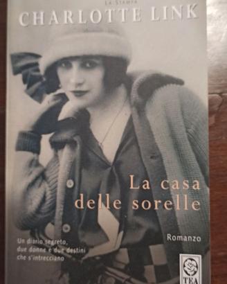La casa delle sorelle - Charlotte Link