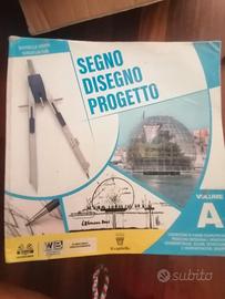 libro scolastico Segno, disegno, progetto