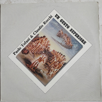 Paolo Tofani & Claudio Rocchi - Un gusto Superiore