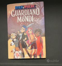 Libro Stef e Phere “Il guardiano dei mondi”