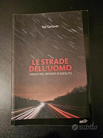 Le strade dell'uomo, Ted Conover, Libro