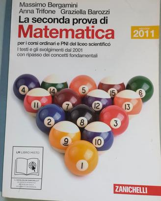 La seconda prova di Matematica per Licei Scientif.