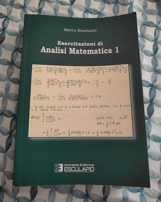 Esercitazioni di Analisi Matematica 1 ESCULAPIO