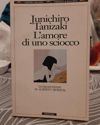 L'amore di uno Sciocco di Junichiko Tanizaki