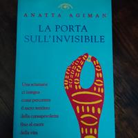 La Porta sull'Invisibile - Anatta Agiman 1998