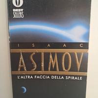 Isaac Asimov: L'altra faccia della spirale
