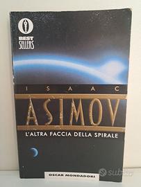 Isaac Asimov: L'altra faccia della spirale