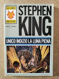 Stephen King - unico indizio la luna piena 