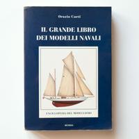 Il Grande Libro dei Modelli Navali, Ed. Mursia