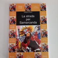 LA STRADA PER SAMARCANDA 
