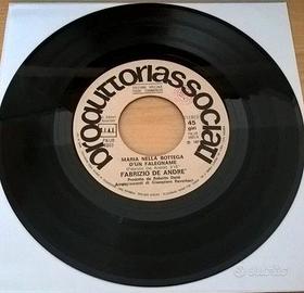 dischi a 45 giti d FABRIZIO DE ANDRE' e vari