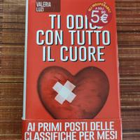 Valeria Luizi Ti odio con tutto il cuore