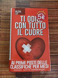 Valeria Luizi Ti odio con tutto il cuore