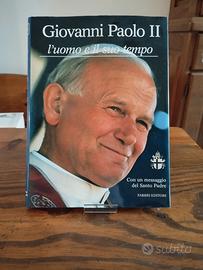 Giovanni Paolo II - L'uomo e il suo tempo