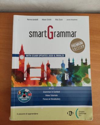 Smart Grammar. Premium Edition  livello A1-C1