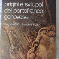 origini e sviluppi del portofranco genovese