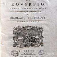 Memorie antiche di rovereto - Tartarotti Girolamo