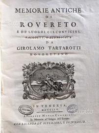 Memorie antiche di rovereto - Tartarotti Girolamo