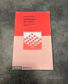 Libro Grammatica del vedere Gaetano Kanizsa