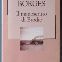 Il manoscritto di Brodie - Jorge Luis Borges