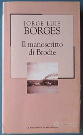 Il manoscritto di Brodie - Jorge Luis Borges