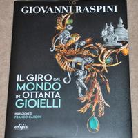 Giovanni Raspini. Il giro del mondo in 80 gioielli