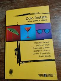 Aa.Vv., Odio l'estate, afa e delitti a Milano, Tod