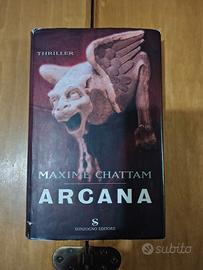 Arcana - Maxime Chattam - 1°ed. Sonzogno (2007)