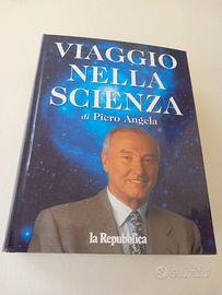 Librone di Piero Angela "Viaggi nella scienza"